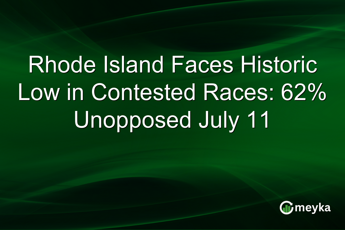 Rhode Island Faces Historic Low in Contested Races: 62% Unopposed July 11