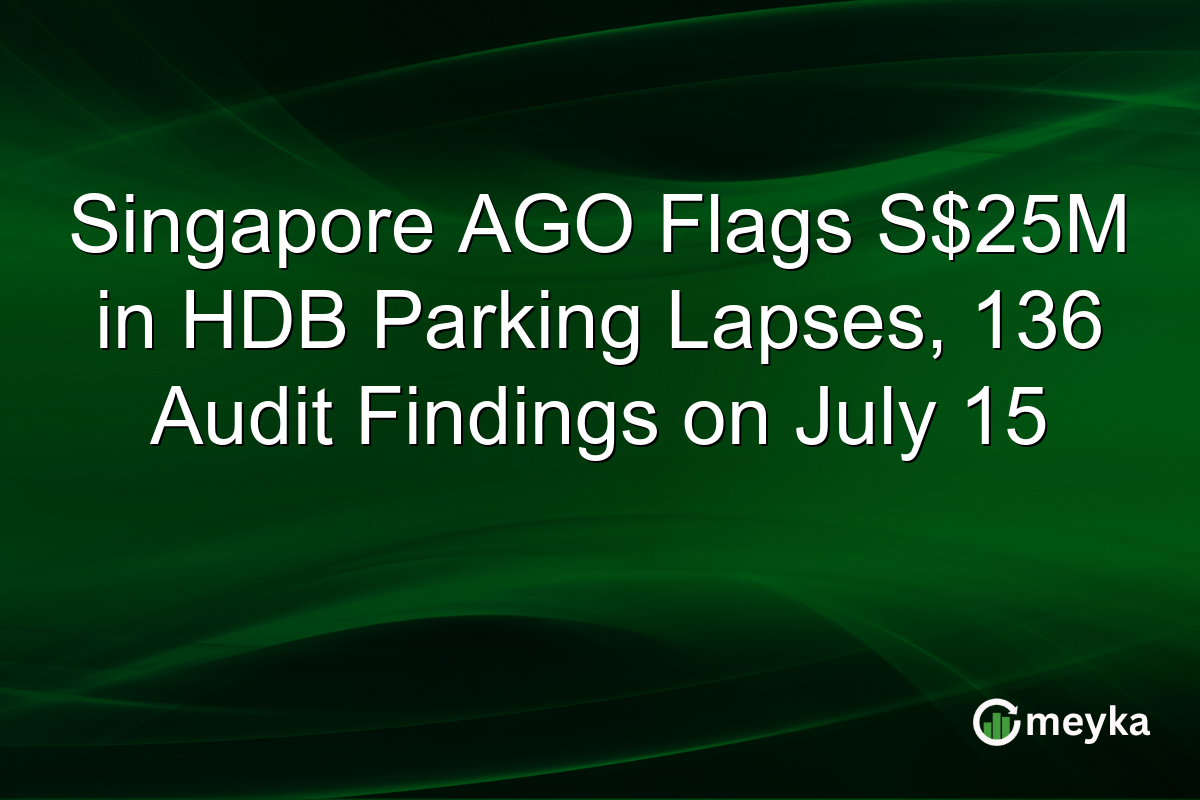 Singapore AGO Flags S$25M in HDB Parking Lapses, 136 Audit Findings on July 15