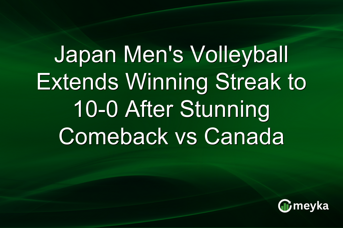 Japan Men’s Volleyball Extends Winning Streak to 10-0 After Stunning Comeback vs Canada