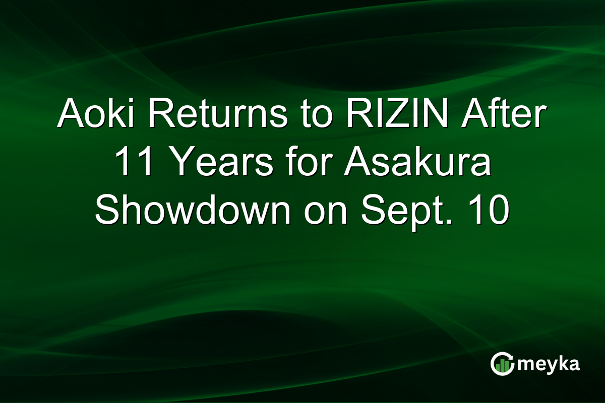 Aoki Returns to RIZIN After 11 Years for Asakura Showdown on Sept. 10