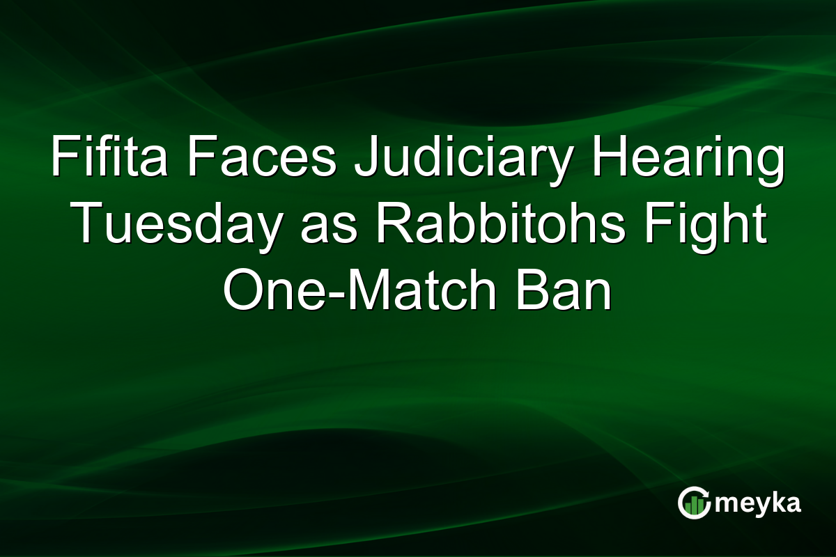 Fifita Faces Judiciary Hearing Tuesday as Rabbitohs Fight One-Match Ban