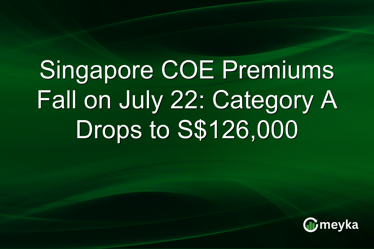 Singapore COE Premiums Fall on July 22: Category A Drops to S$126,000