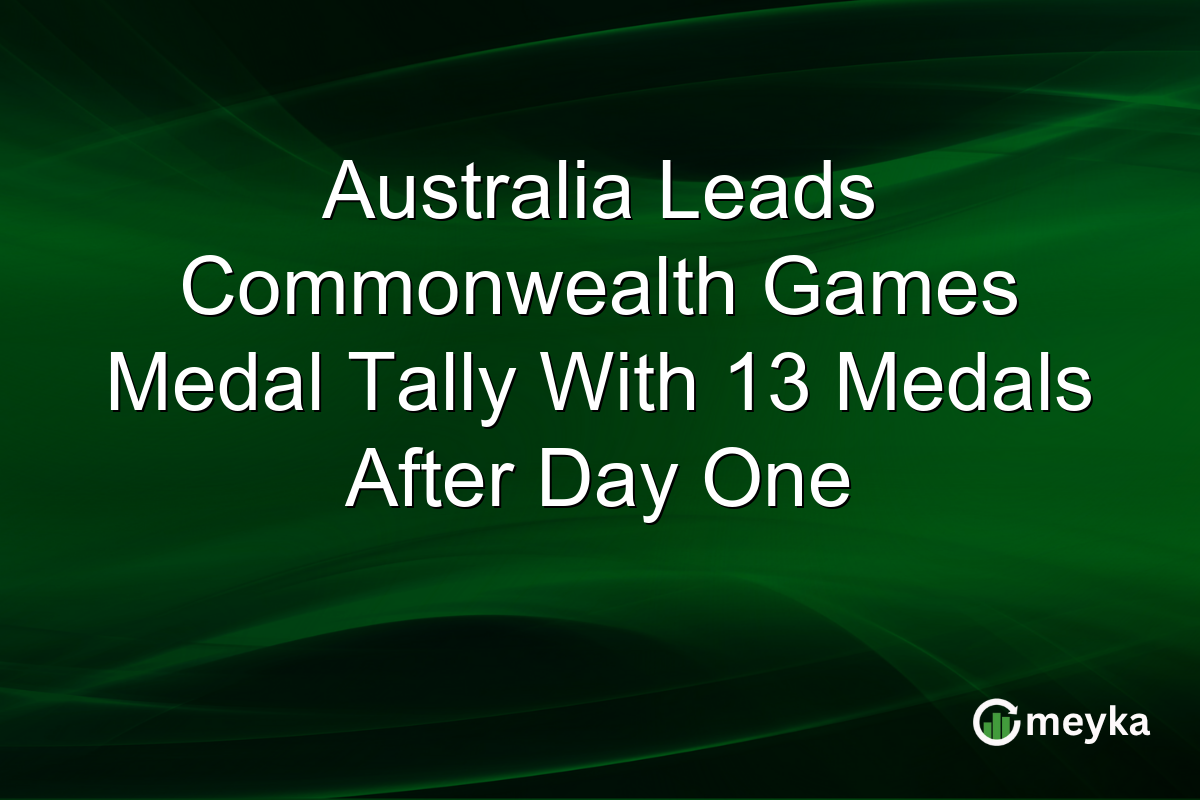 Australia Leads Commonwealth Games Medal Tally With 13 Medals After Day One