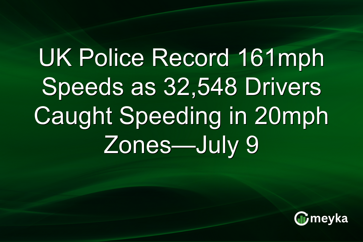 UK Police Record 161mph Speeds as 32,548 Drivers Caught Speeding in 20mph Zones—July 9