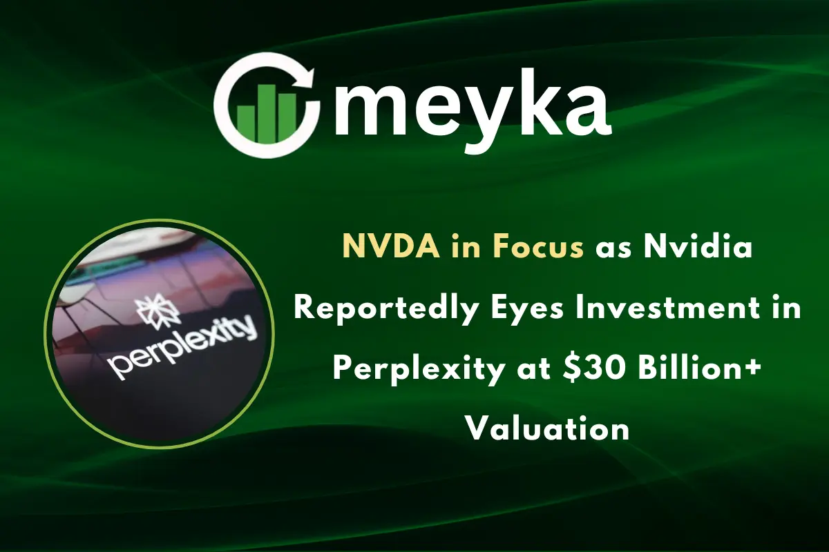 NVDA in Focus as Nvidia Reportedly Eyes Investment in Perplexity at $30 Billion+ Valuation