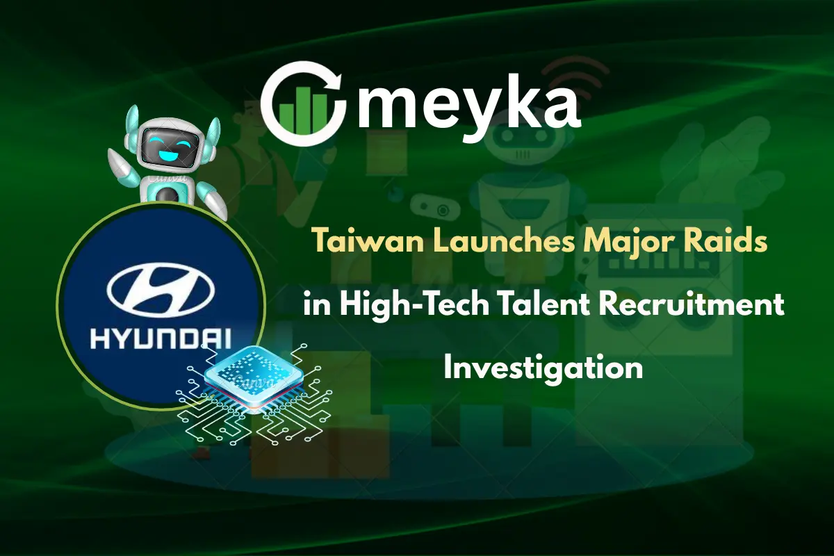 Taiwan Launches Major Raids in High-Tech Talent Recruitment Investigation