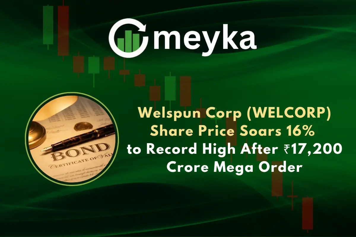 Welspun Corp (WELCORP) Share Price Soars 16% to Record High After ₹17,200 Crore Mega Order