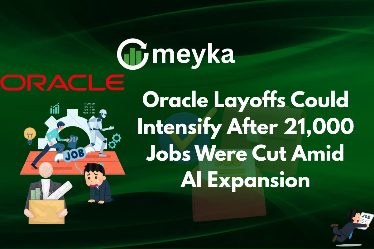 Oracle Layoffs Could Intensify After 21,000 Jobs Were Cut Amid AI Expansion