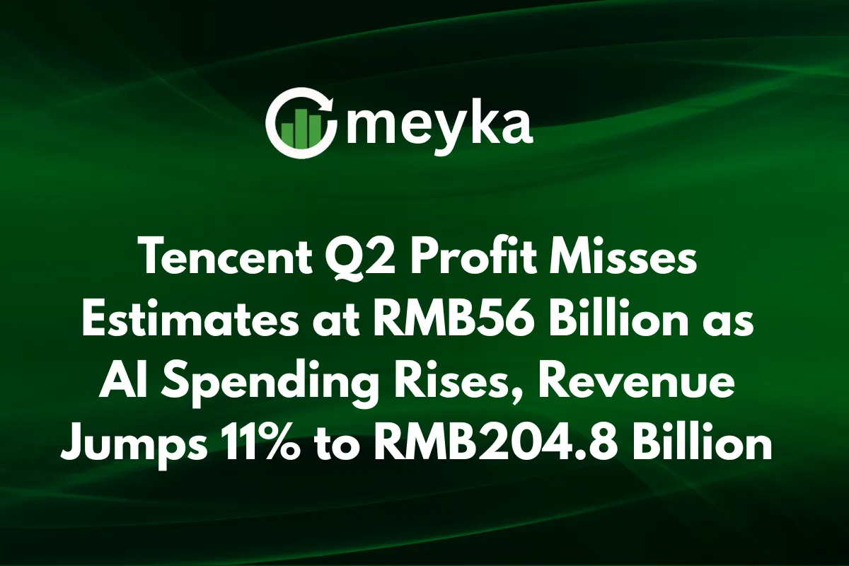 Tencent Q2 Profit Misses Estimates at RMB56 Billion as AI Spending Rises, Revenue Jumps 11% to RMB204.8 Billion
