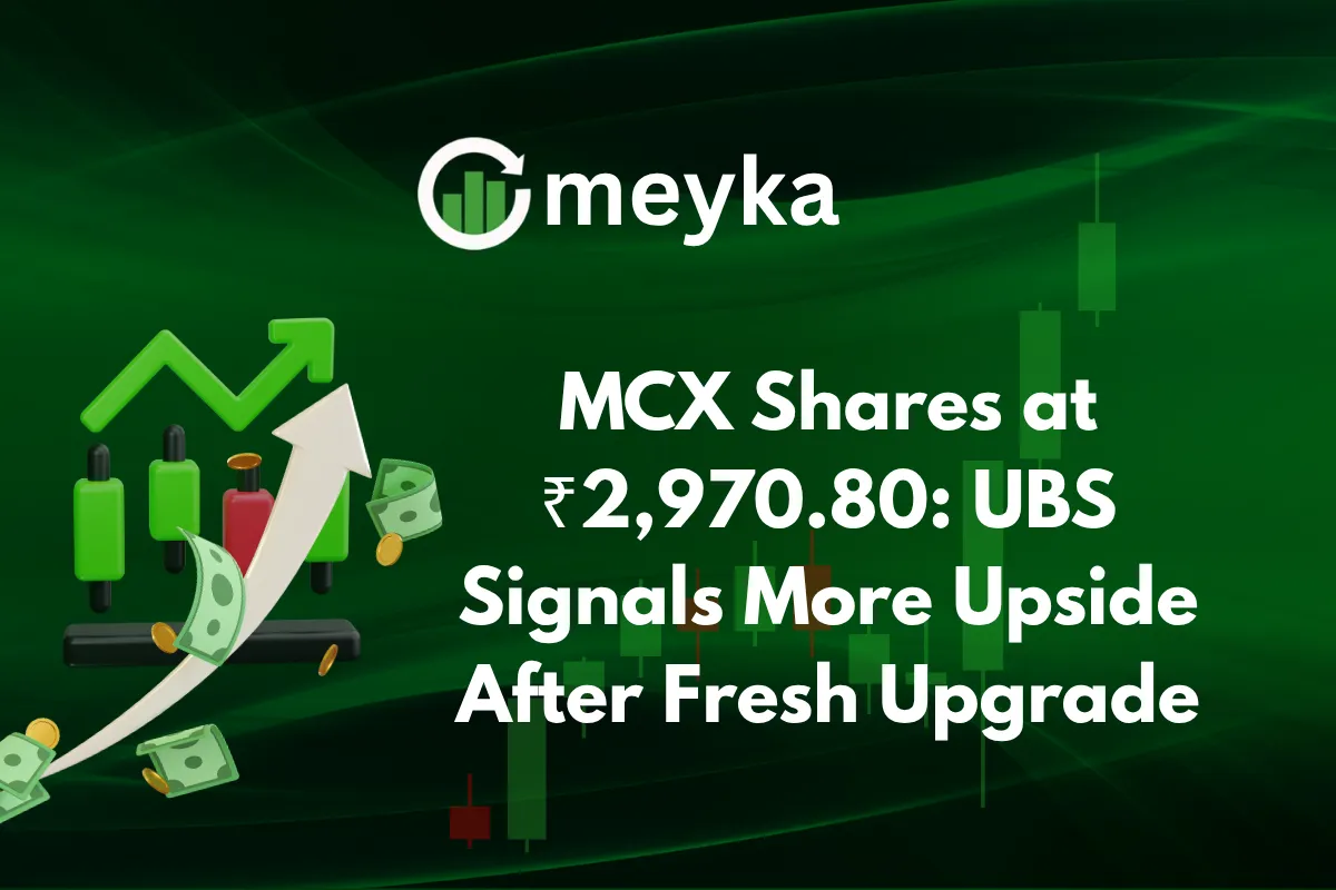 MCX Shares at ₹2,970.80: UBS Signals More Upside After Fresh Upgrade