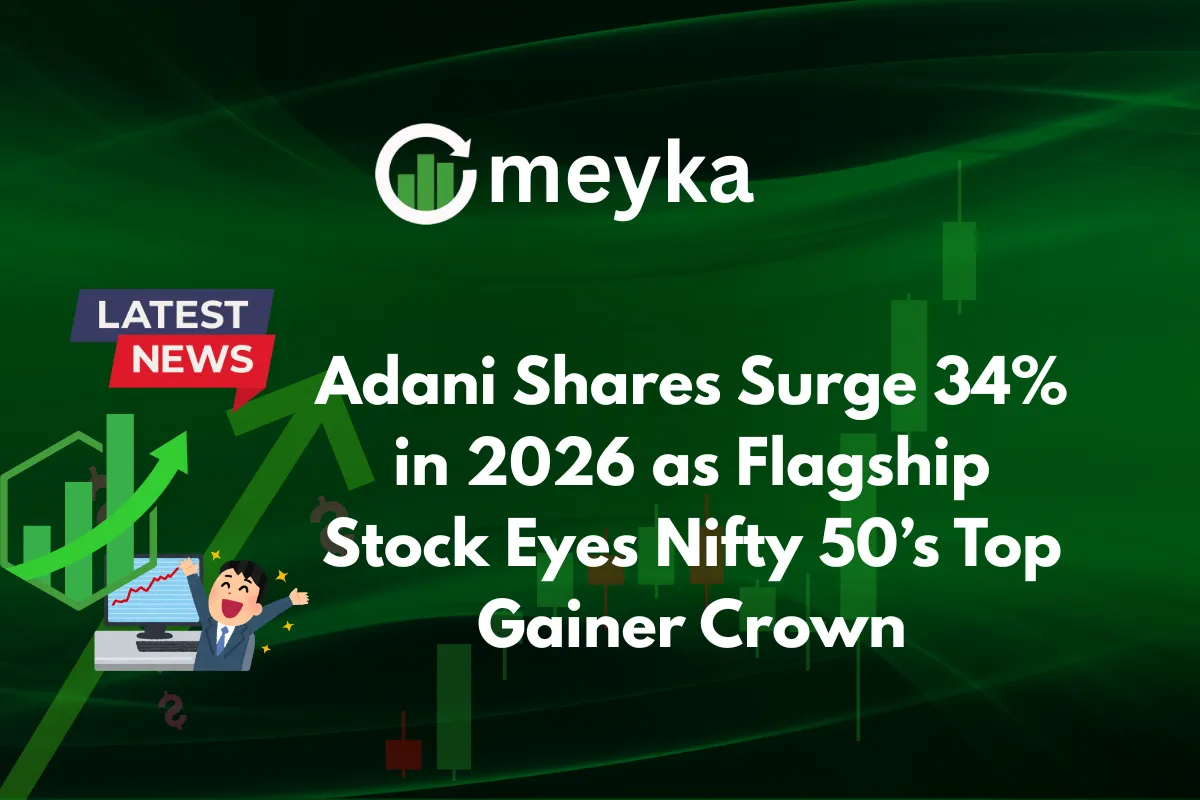 Adani Shares Surge 34% in 2026 as Flagship Stock Eyes Nifty 50’s Top Gainer Crown
