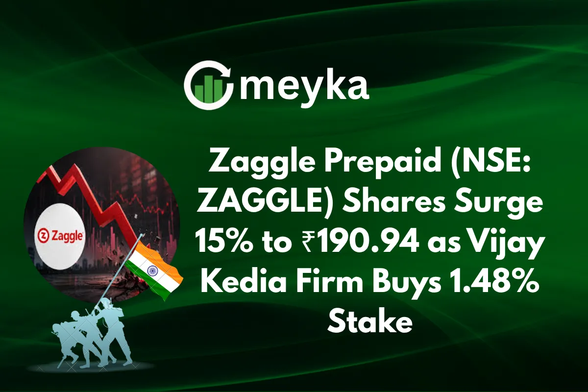 Zaggle Prepaid (NSE: ZAGGLE) Shares Surge 15% to ₹190.94 as Vijay Kedia Firm Buys 1.48% Stake