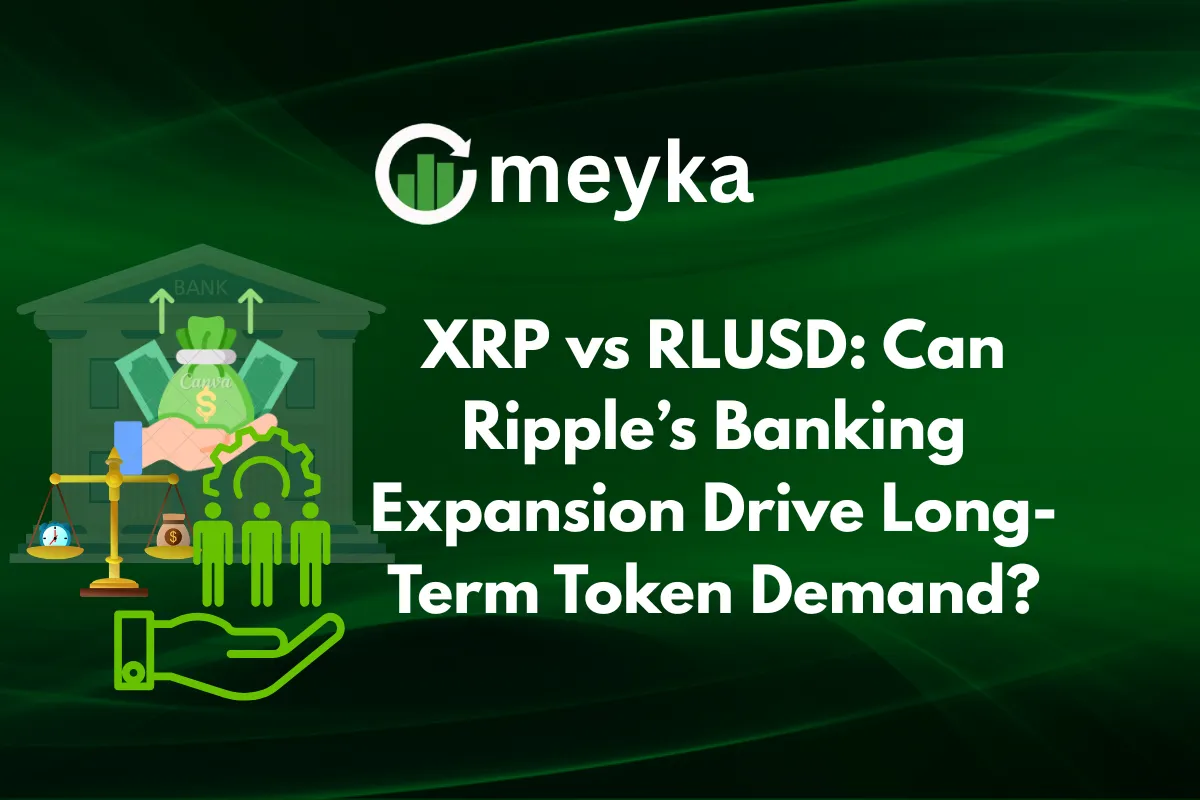 XRP vs RLUSD: Can Ripple’s Banking Expansion Drive Long-Term Token Demand?