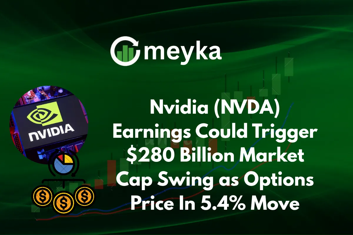 Nvidia (NVDA) Earnings Could Trigger $280 Billion Market Cap Swing as Options Price In 5.4% Move