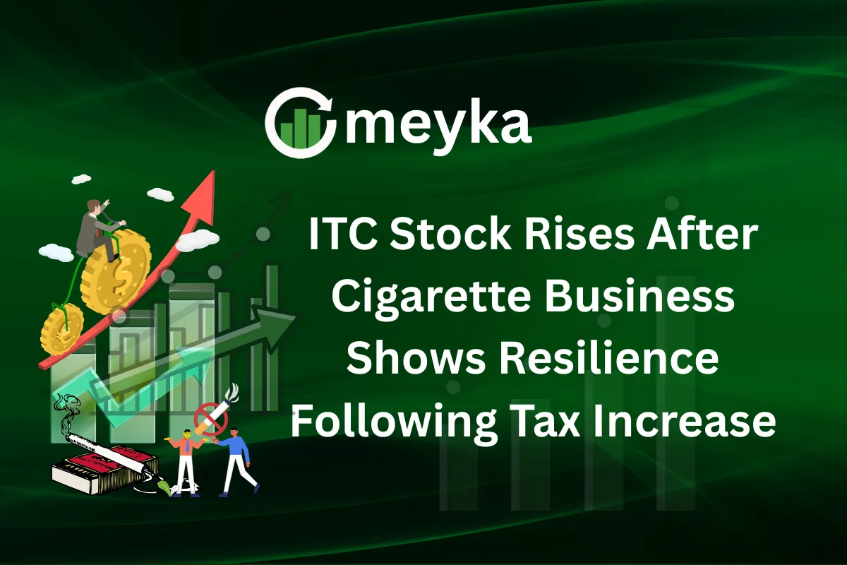 ITC Stock Rises After Cigarette Business Shows Resilience Following Tax Increase
