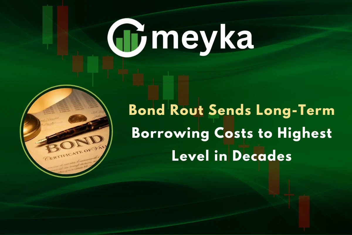 Bond Rout Sends Long-Term Borrowing Costs to Highest Level in Decades