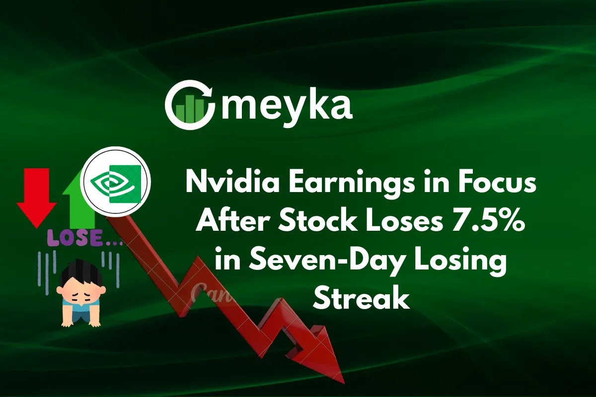 Nvidia Earnings in Focus After Stock Loses 7.5% in Seven-Day Losing Streak