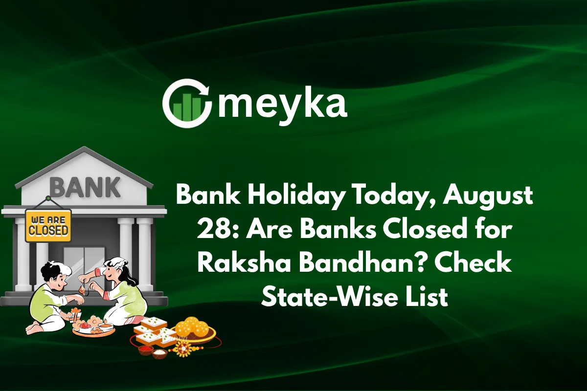 Bank Holiday Today, August 28: Are Banks Closed for Raksha Bandhan? Check State-Wise List
