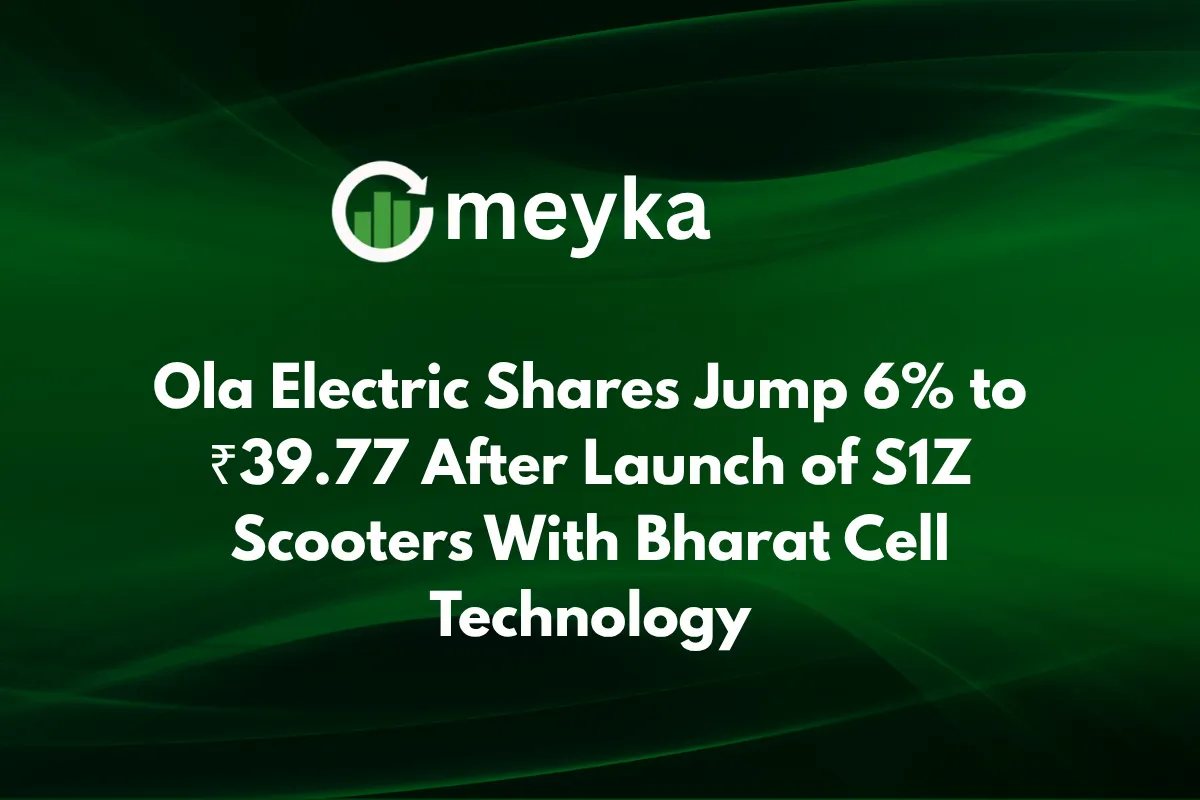 Ola Electric Shares Jump 6% to ₹39.77 After Launch of S1Z Scooters With Bharat Cell Technology