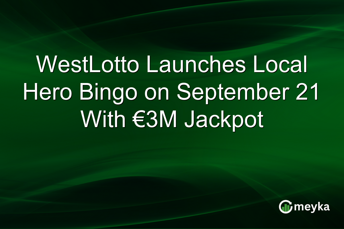 WestLotto Launches Local Hero Bingo on September 21 With €3M Jackpot