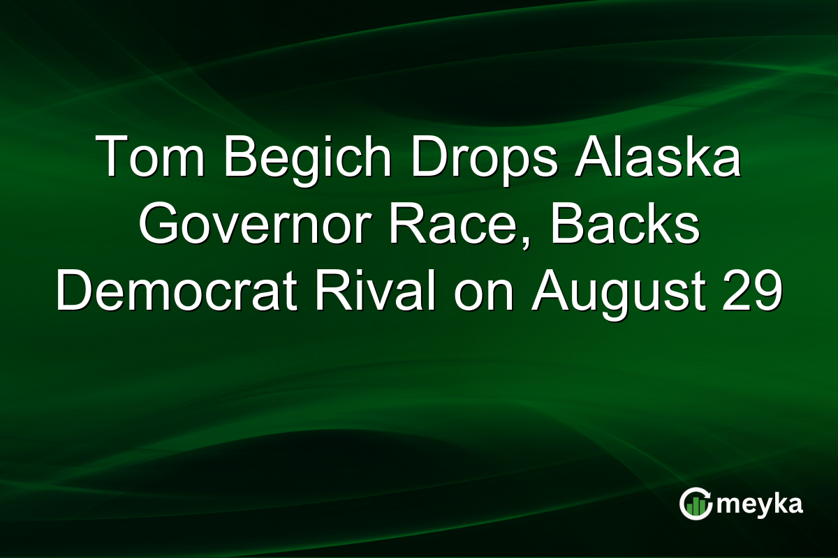 Tom Begich Drops Alaska Governor Race, Backs Democrat Rival on August 29