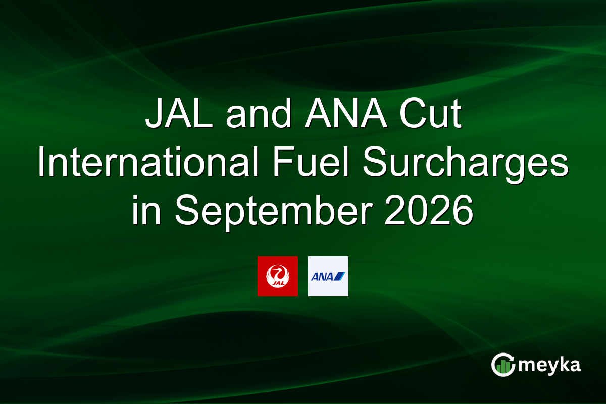 JAL and ANA Cut International Fuel Surcharges in September 2026