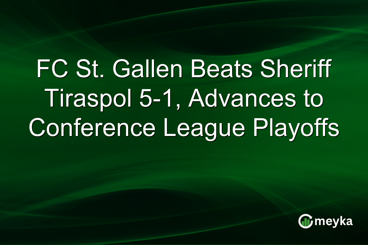 FC St. Gallen Beats Sheriff Tiraspol 5-1, Advances to Conference League Playoffs