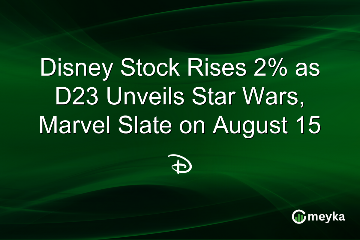 Disney Stock Rises 2% as D23 Unveils Star Wars, Marvel Slate on August 15