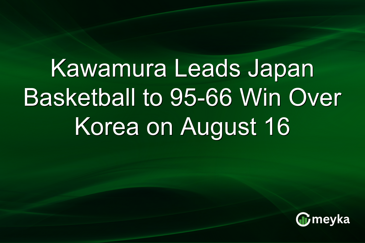 Kawamura Leads Japan Basketball to 95-66 Win Over Korea on August 16
