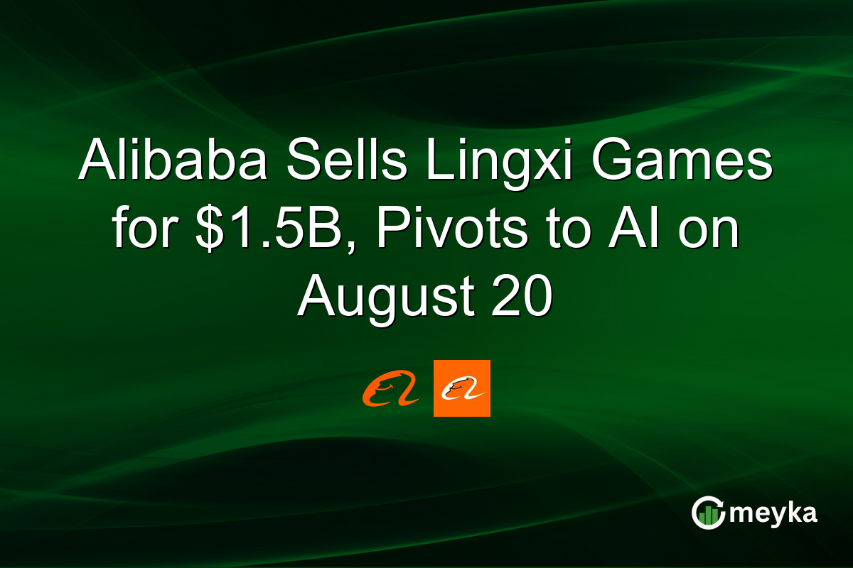 Alibaba Sells Lingxi Games for $1.5B, Pivots to AI on August 20