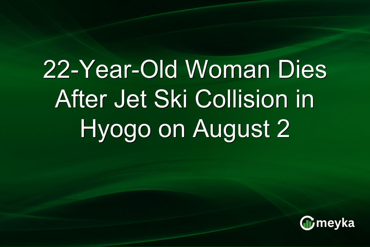 22-Year-Old Woman Dies After Jet Ski Collision in Hyogo on August 2