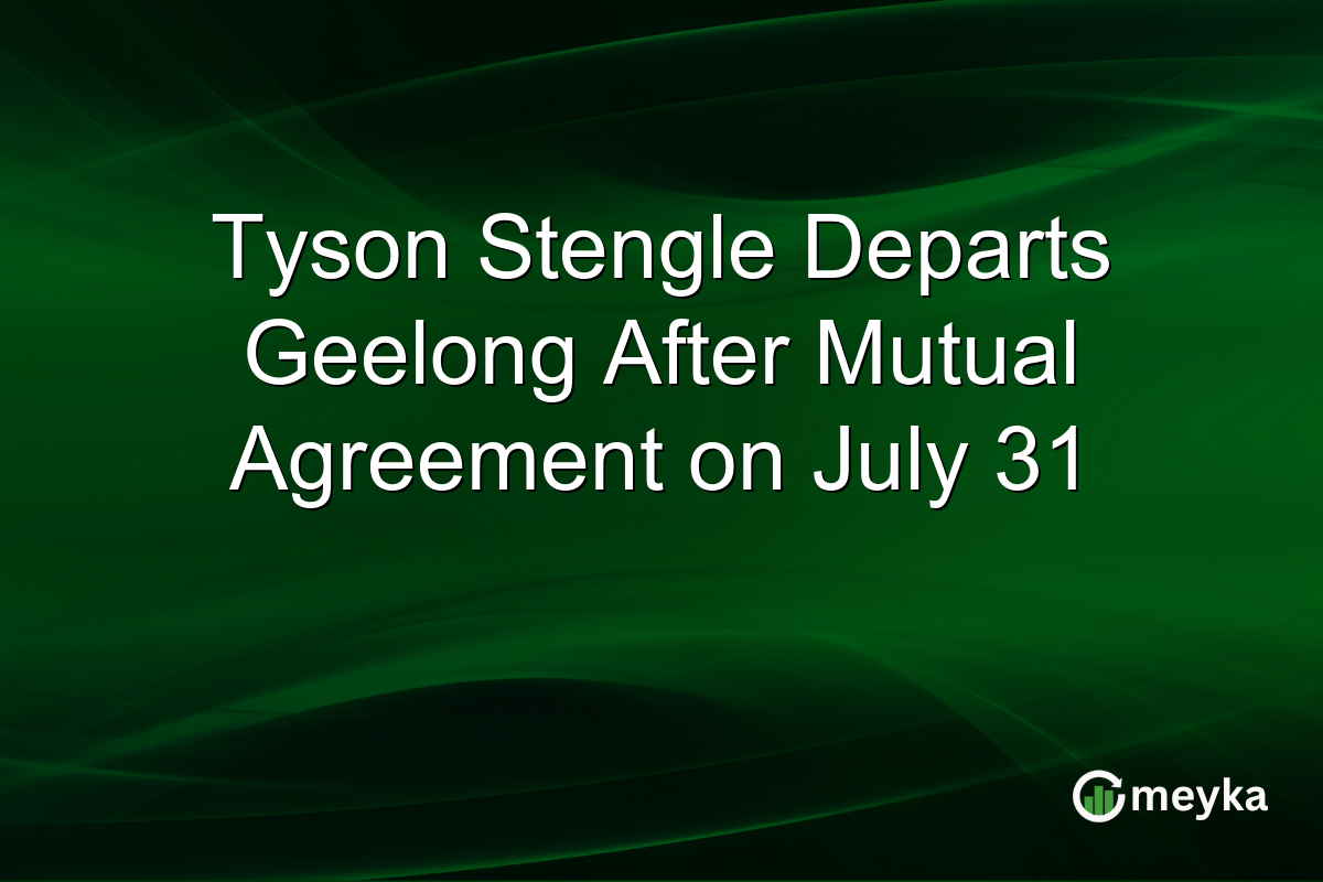 Tyson Stengle Departs Geelong After Mutual Agreement on July 31