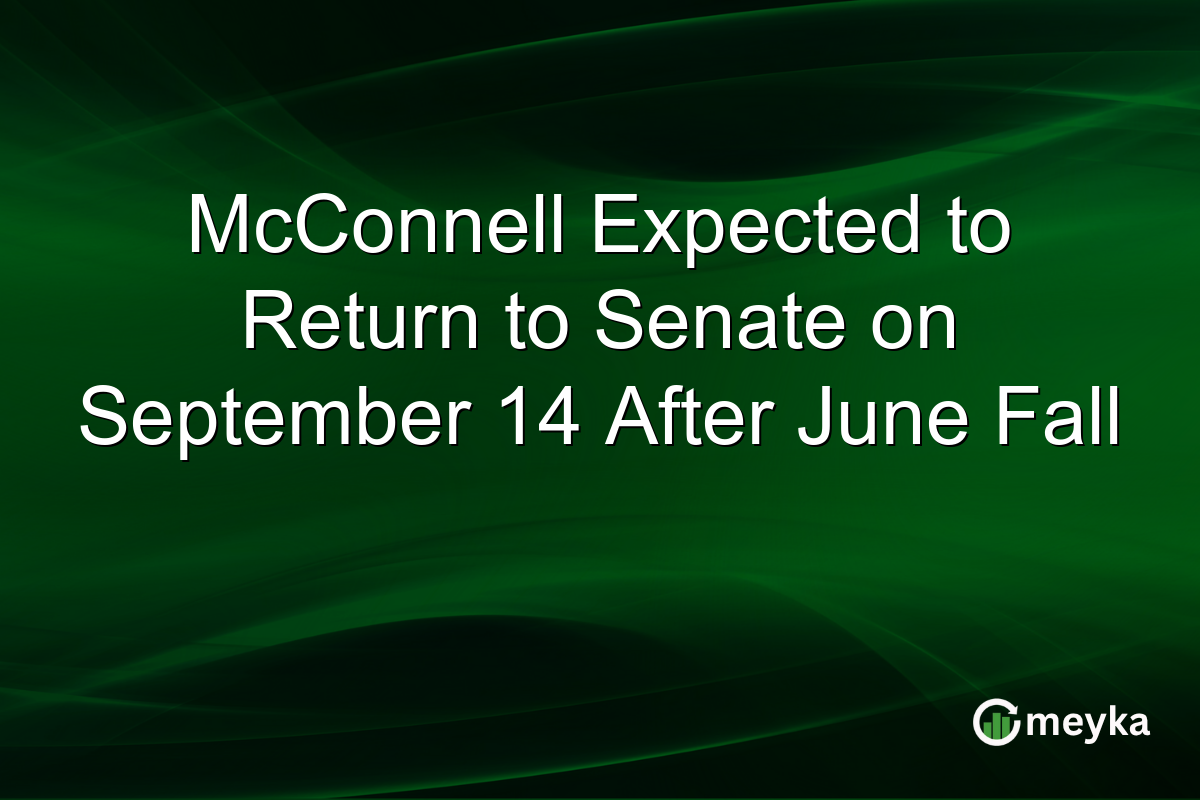 McConnell Expected to Return to Senate on September 14 After June Fall