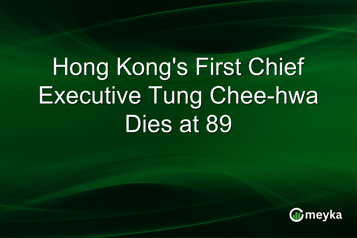 Hong Kongโs First Chief Executive Tung Chee-hwa Dies at 89