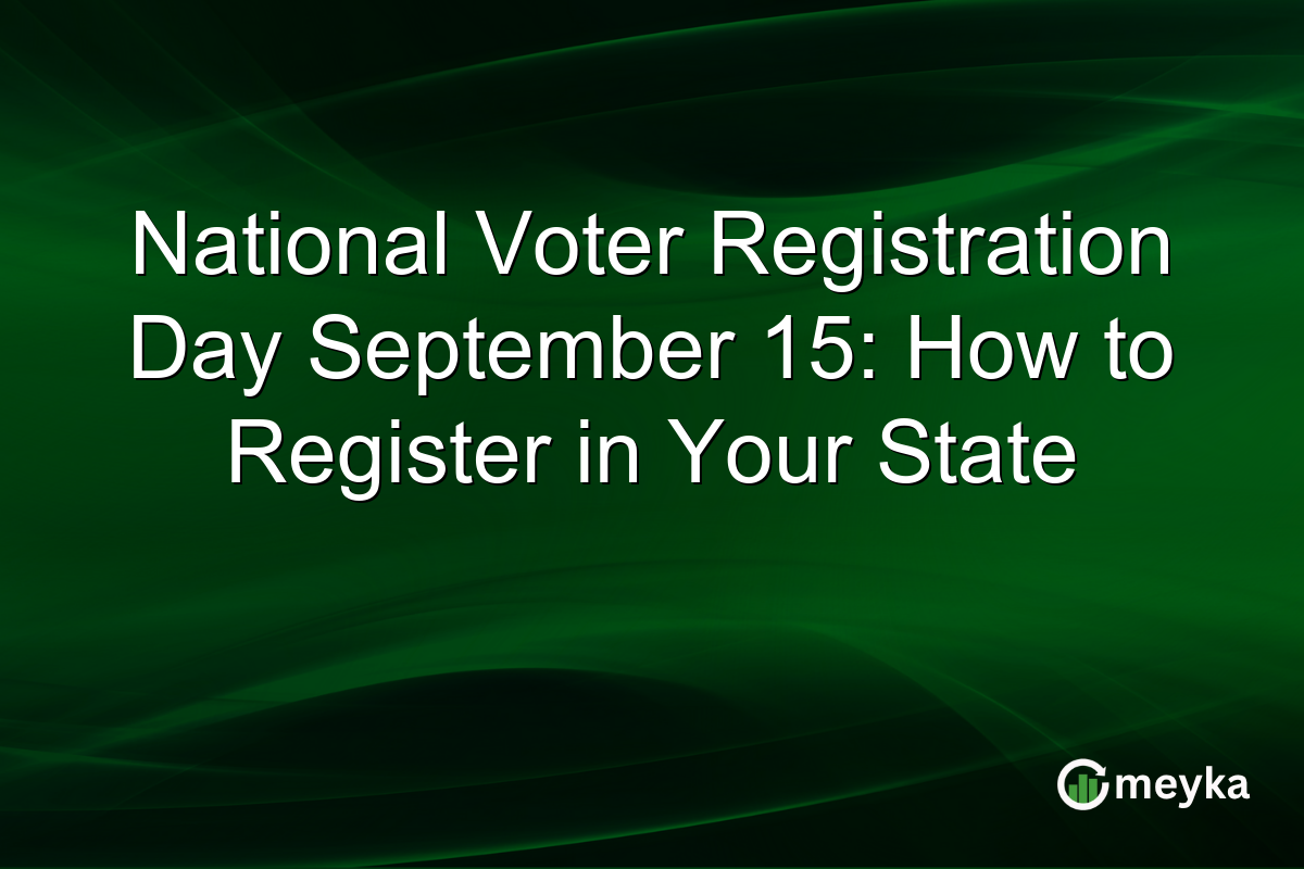 National Voter Registration Day September 15: How to Register in Your State