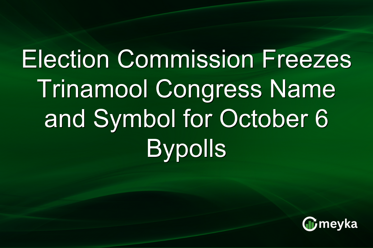 Election Commission Freezes Trinamool Congress Name and Symbol for October 6 Bypolls