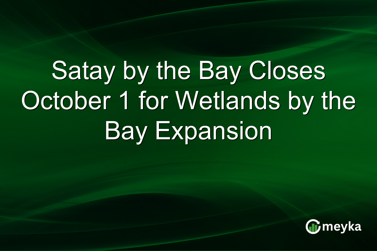 Satay by the Bay Closes October 1 for Wetlands by the Bay Expansion
