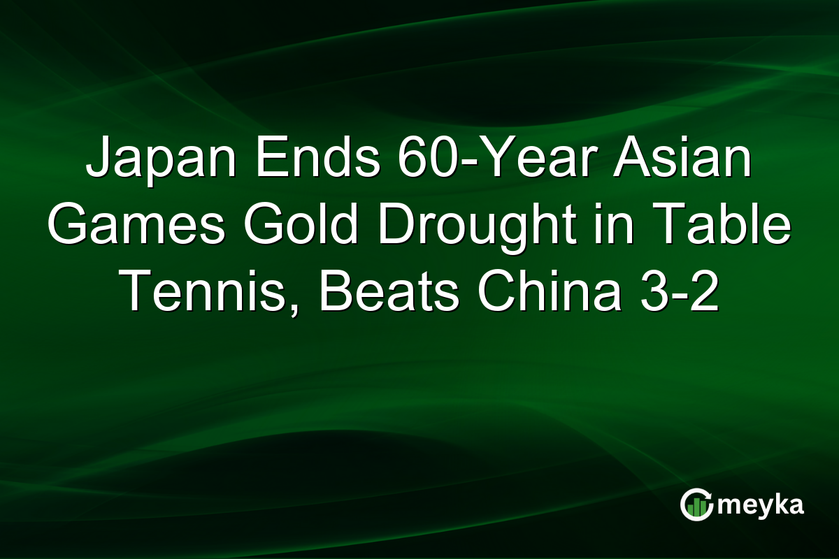 Japan Ends 60-Year Asian Games Gold Drought in Table Tennis, Beats China 3-2