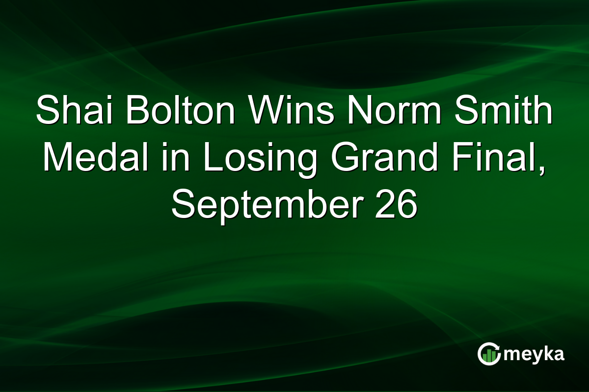 Shai Bolton Wins Norm Smith Medal in Losing Grand Final, September 26