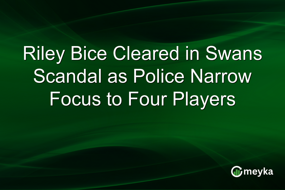 Riley Bice Cleared in Swans Scandal as Police Narrow Focus to Four Players
