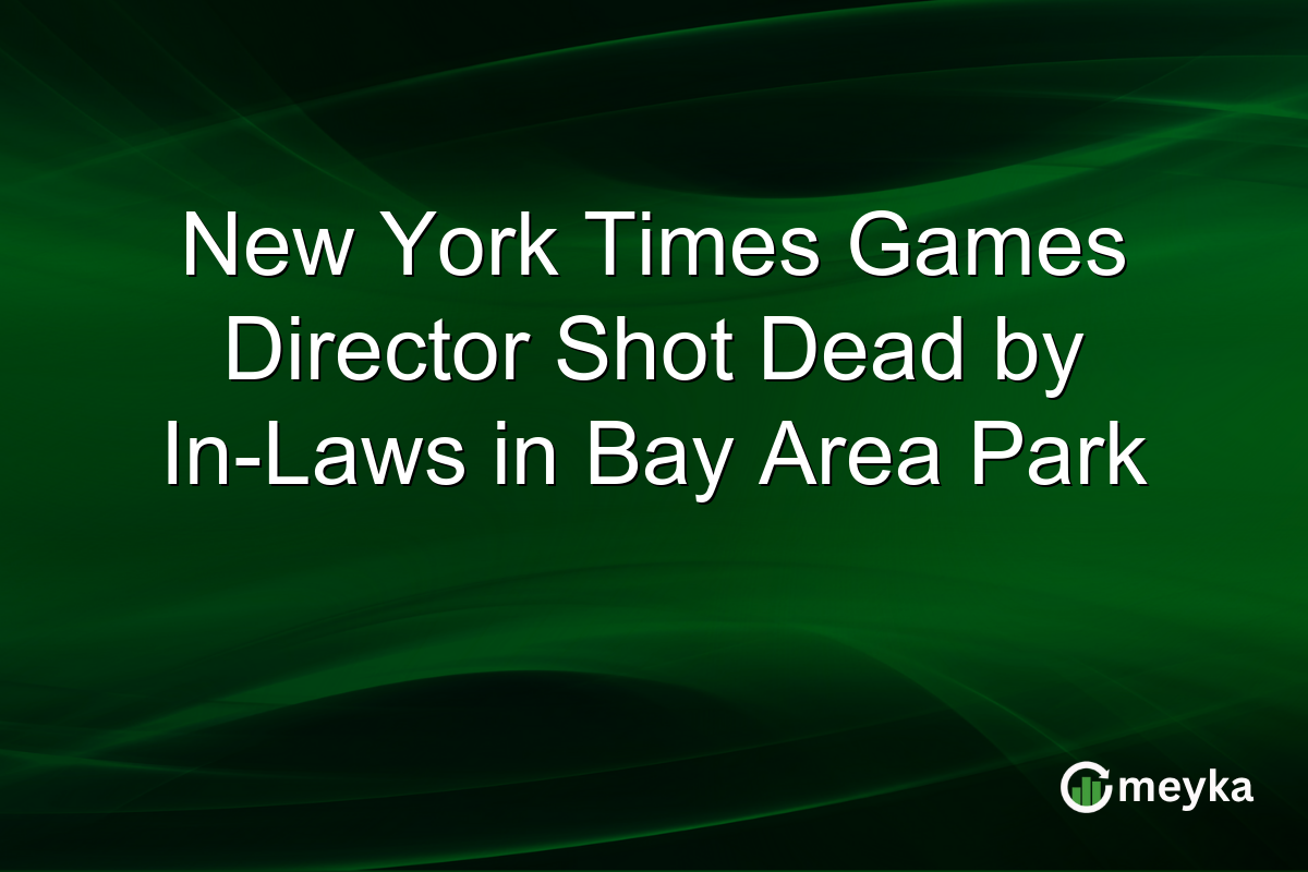 New York Times Games Director Shot Dead by In-Laws in Bay Area Park