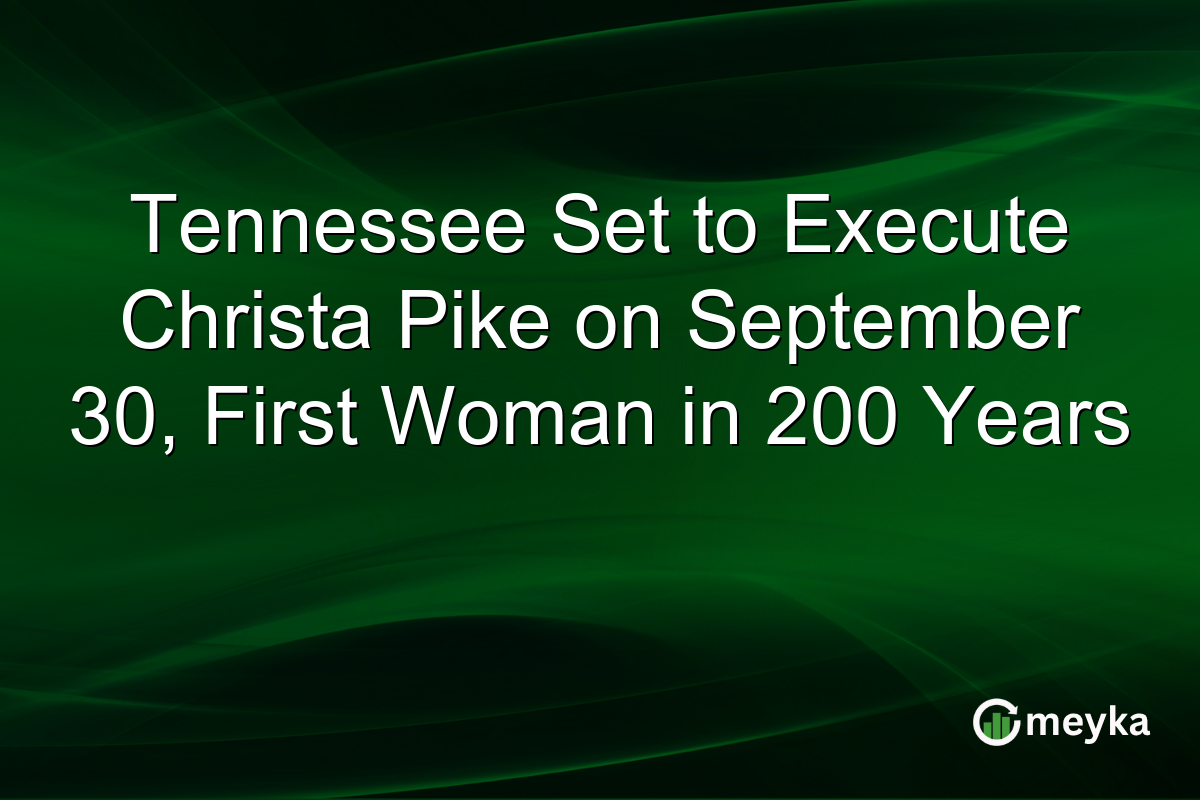 Tennessee Set to Execute Christa Pike on September 30, First Woman in 200 Years