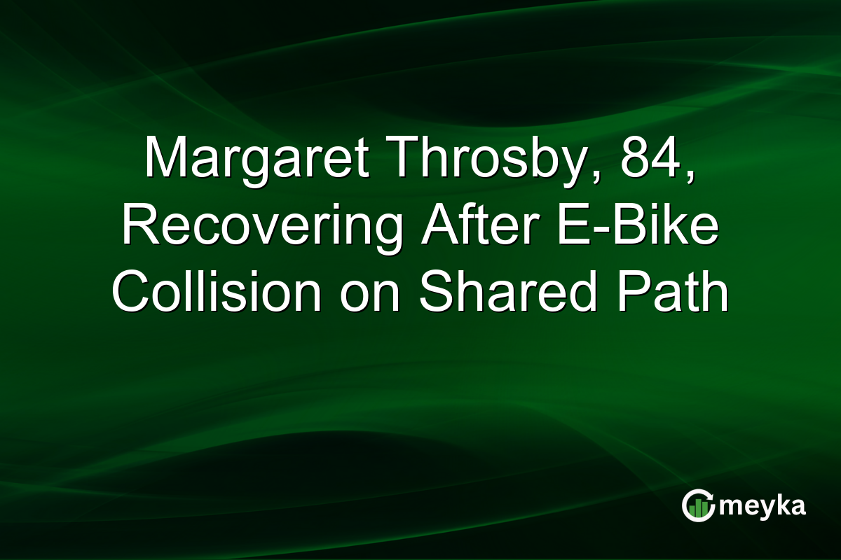 Margaret Throsby, 84, Recovering After E-Bike Collision on Shared Path