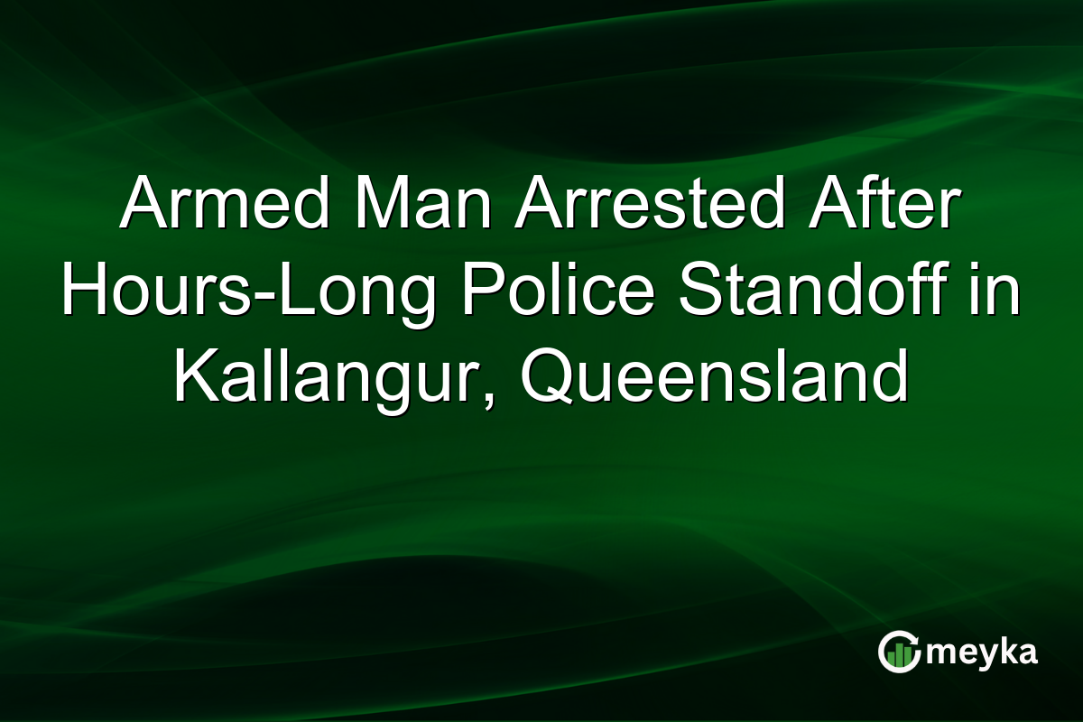 Armed Man Arrested After Hours-Long Police Standoff in Kallangur, Queensland