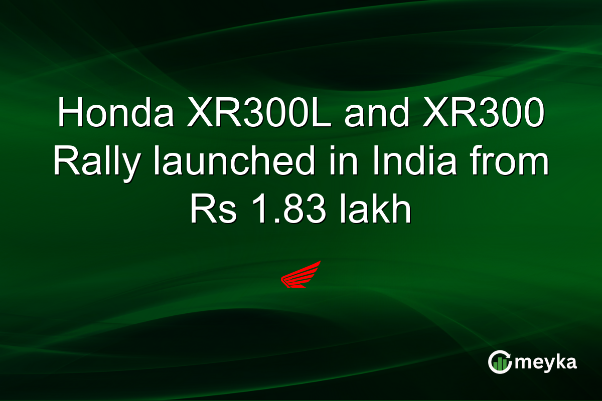 Honda XR300L and XR300 Rally launched in India from Rs 1.83 lakh