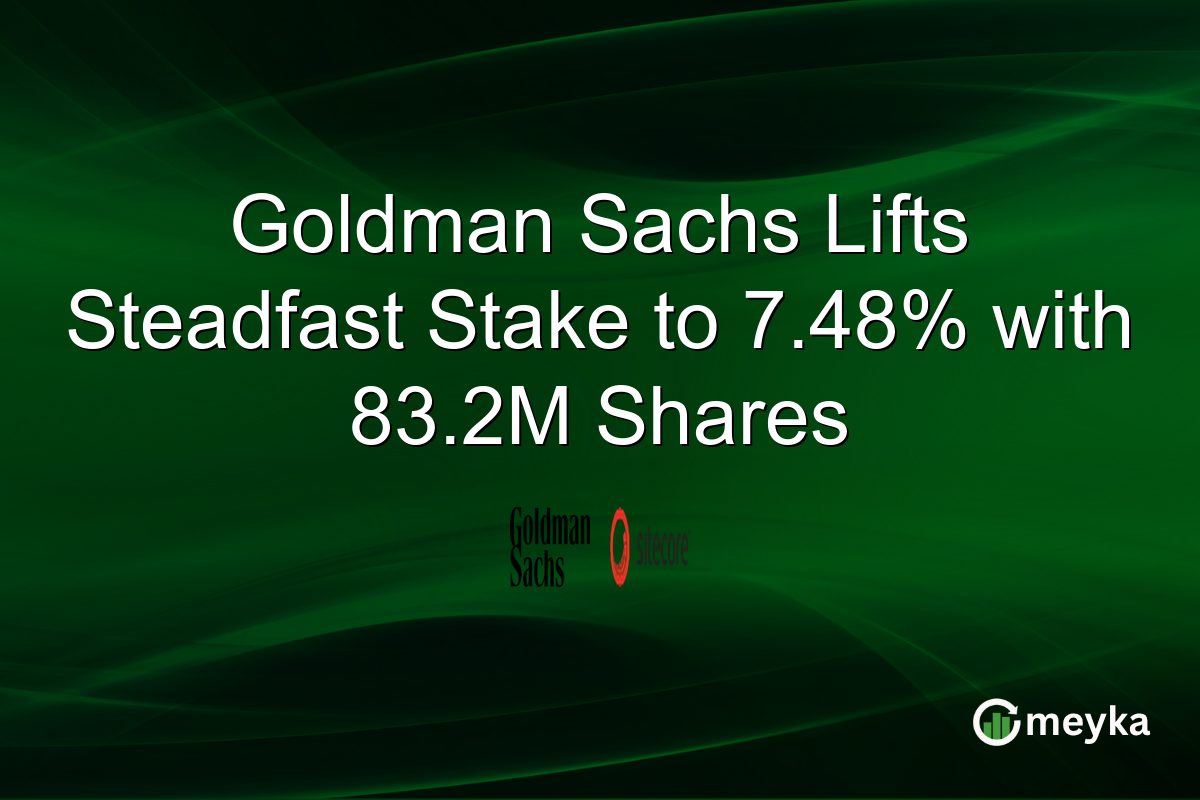 Goldman Sachs Lifts Steadfast Stake to 7.48% with 83.2M Shares
