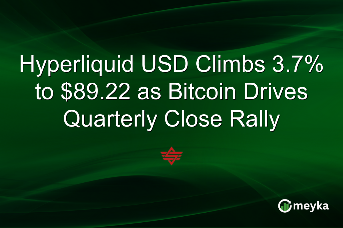 Hyperliquid USD Climbs 3.7% to $89.22 as Bitcoin Drives Quarterly Close Rally