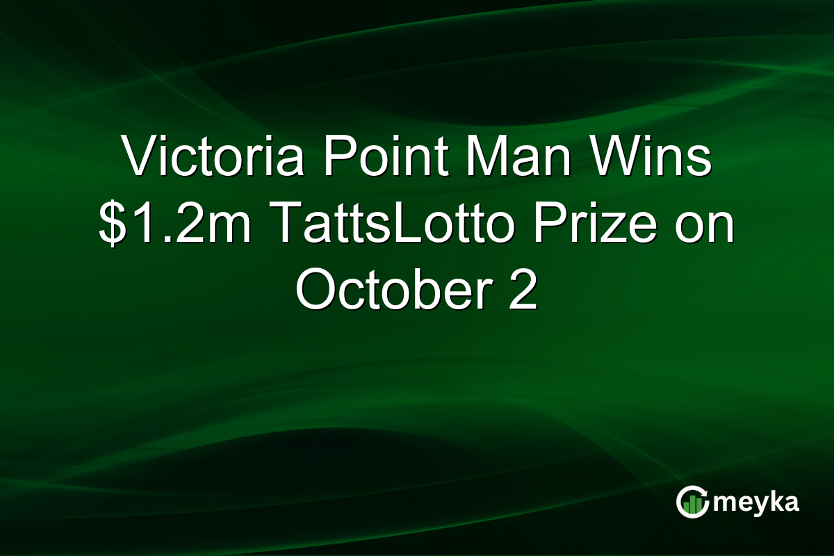 Victoria Point Man Wins $1.2m TattsLotto Prize on October 2